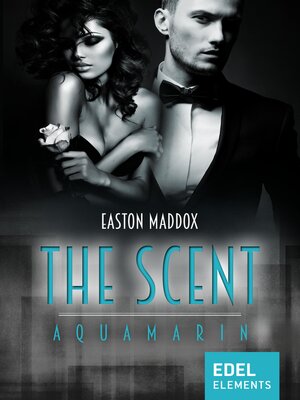 cover image of The Scent--Aquamarin